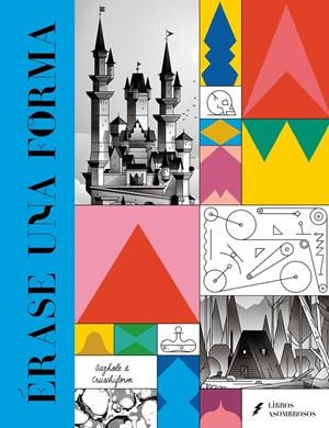 Érase una forma | Cruschiform/Gazhole | Cooperativa autogestionària