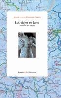 Los viajes de Jano | González Cortés, María Teresa | Cooperativa autogestionària