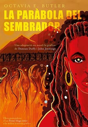 La paràbola del sembrador | Butler, Octavia E.;  Duffy, Damian; Jennings, John | Cooperativa autogestionària