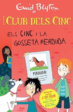 El club dels cinc. Els Cinc i la gosseta perduda | Blyton, Enid | Cooperativa autogestionària