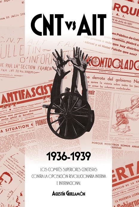 CNT vs AIT | Guillamón, Agustín | Cooperativa autogestionària