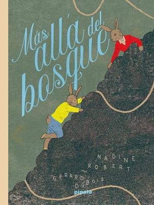 Más allá del bosque | Robert, Nadine; Dubois, Gérard | Cooperativa autogestionària