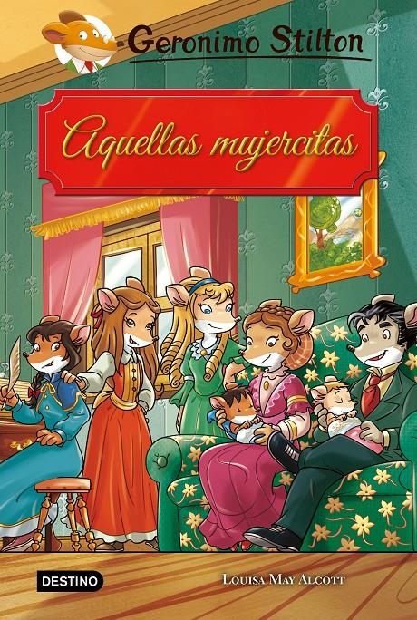 Aquellas mujercitas | Stilton, Geronimo