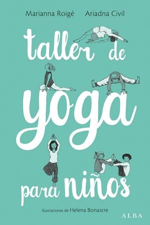 Taller de yoga para niños | Roigé, Marianna/Civil, Ariadna
