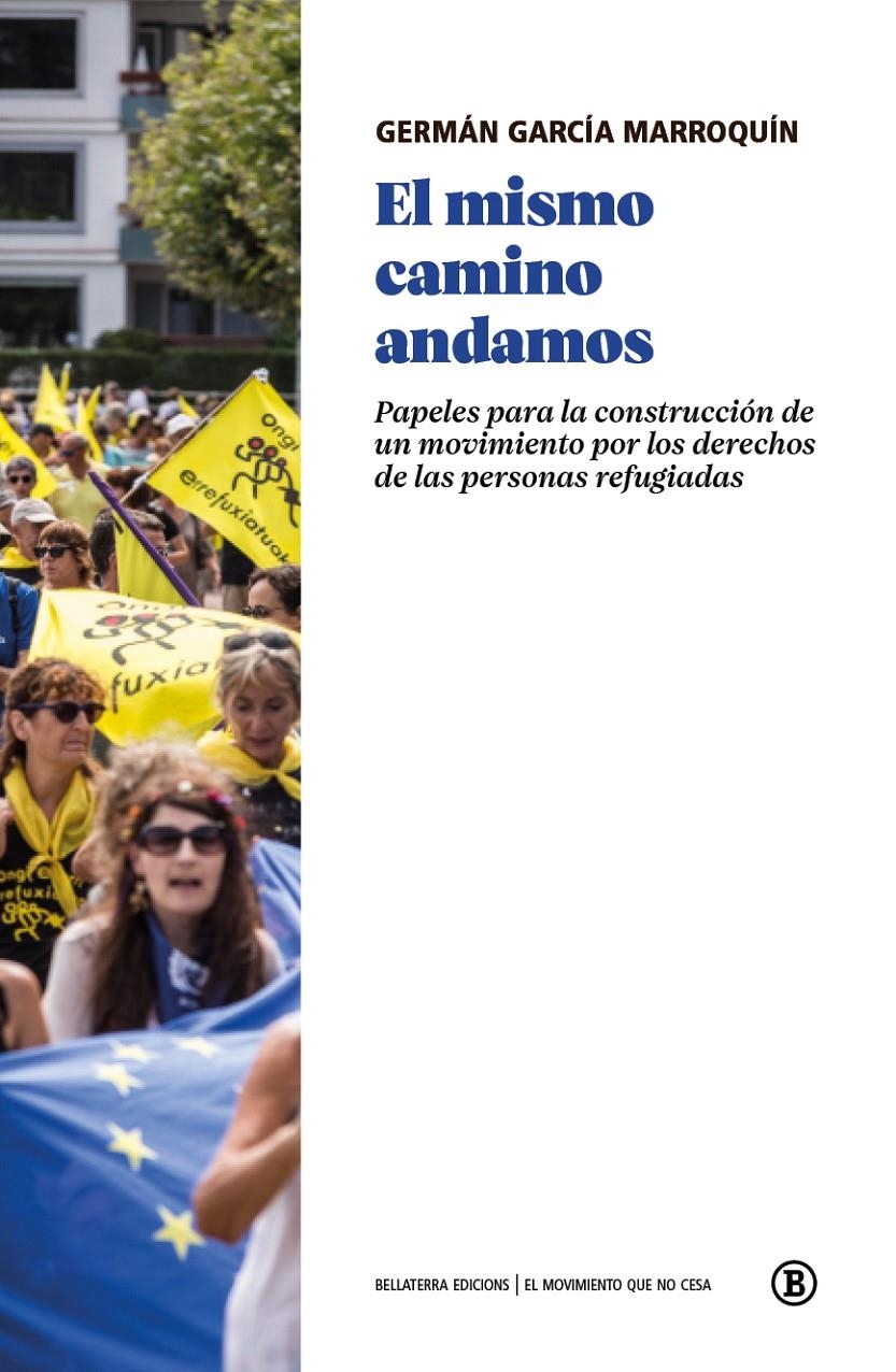 El mismo camino andamos | García Marroquín, Germán