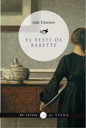 El festí de la Babette | Dinesen, Isak | Cooperativa autogestionària