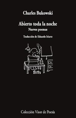 Abierto toda la noche | Bukowski, Charles | Cooperativa autogestionària