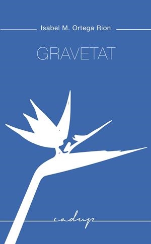 Gravetat | Ortega Rion, Isabel | Cooperativa autogestionària