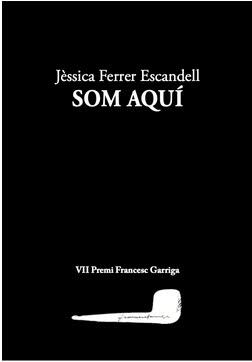 Som aquí | Ferrer Escandell, Jèssica | Cooperativa autogestionària