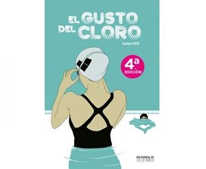 El gusto del cloro | Vives, Bastien