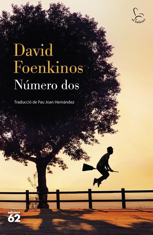 Número dos | Foenkinos, David