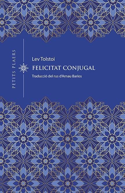 Felicitat conjugal | Tolstoi, Lev | Cooperativa autogestionària