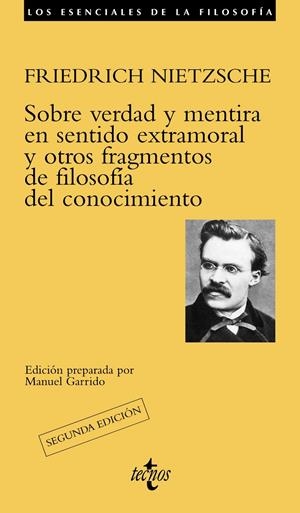 Sobre verdad y mentira en sentido extramoral y otros fragmentos de filosofía del conocimiento | Nietzsche, Friedrich | Cooperativa autogestionària