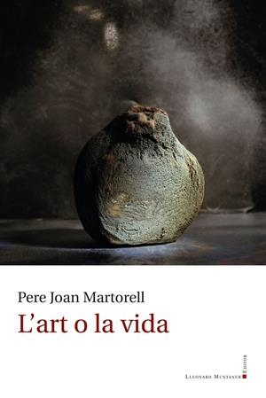 L'art o la vida | Martorell i Castelló, Pere Joan | Cooperativa autogestionària