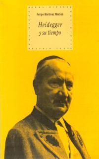 Heidegger y su tiempo | Martinez, Felipe