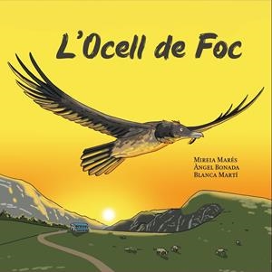 L'Ocell de Foc | Marés, Mireia/Bonada, Àngel | Cooperativa autogestionària