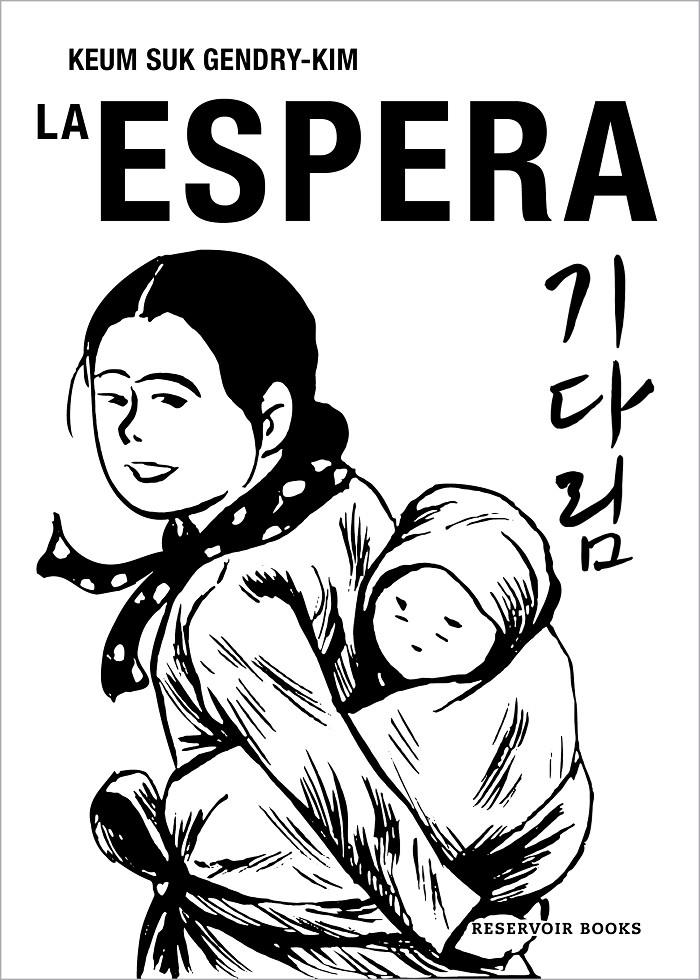 La espera | Gendry-Kim, Keum Suk