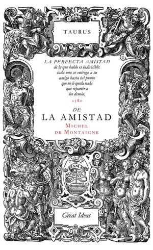 De la amistad (Serie Great Ideas 31) | Montaigne, Michel de | Cooperativa autogestionària