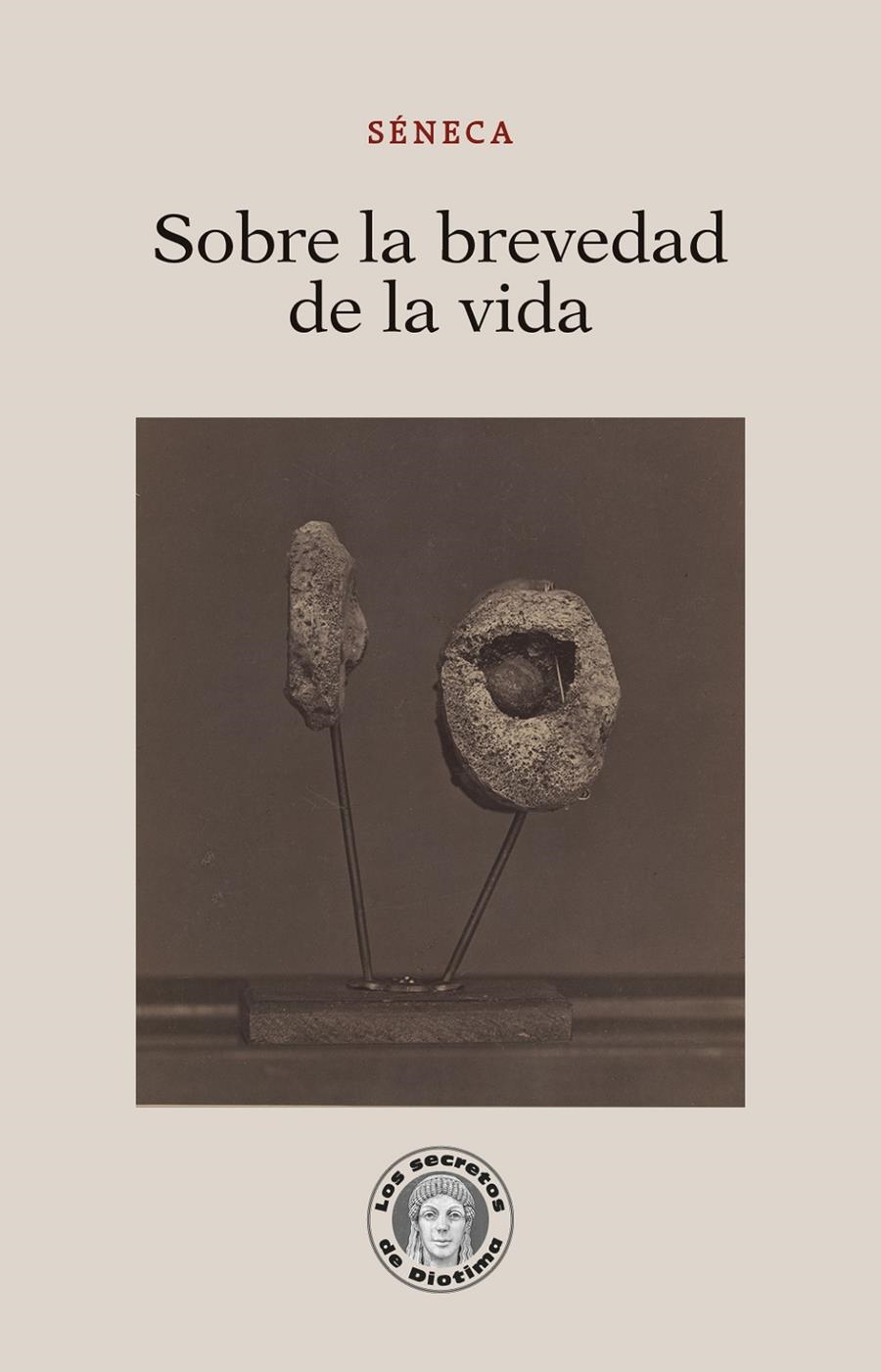 Sobre la brevedad de la vida | Séneca, Lucio Anneo