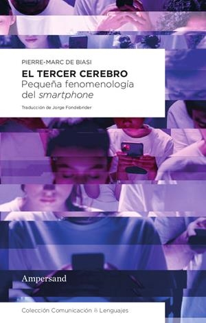 El tercer cerebro | de Biasi, Pierre-Marc | Cooperativa autogestionària