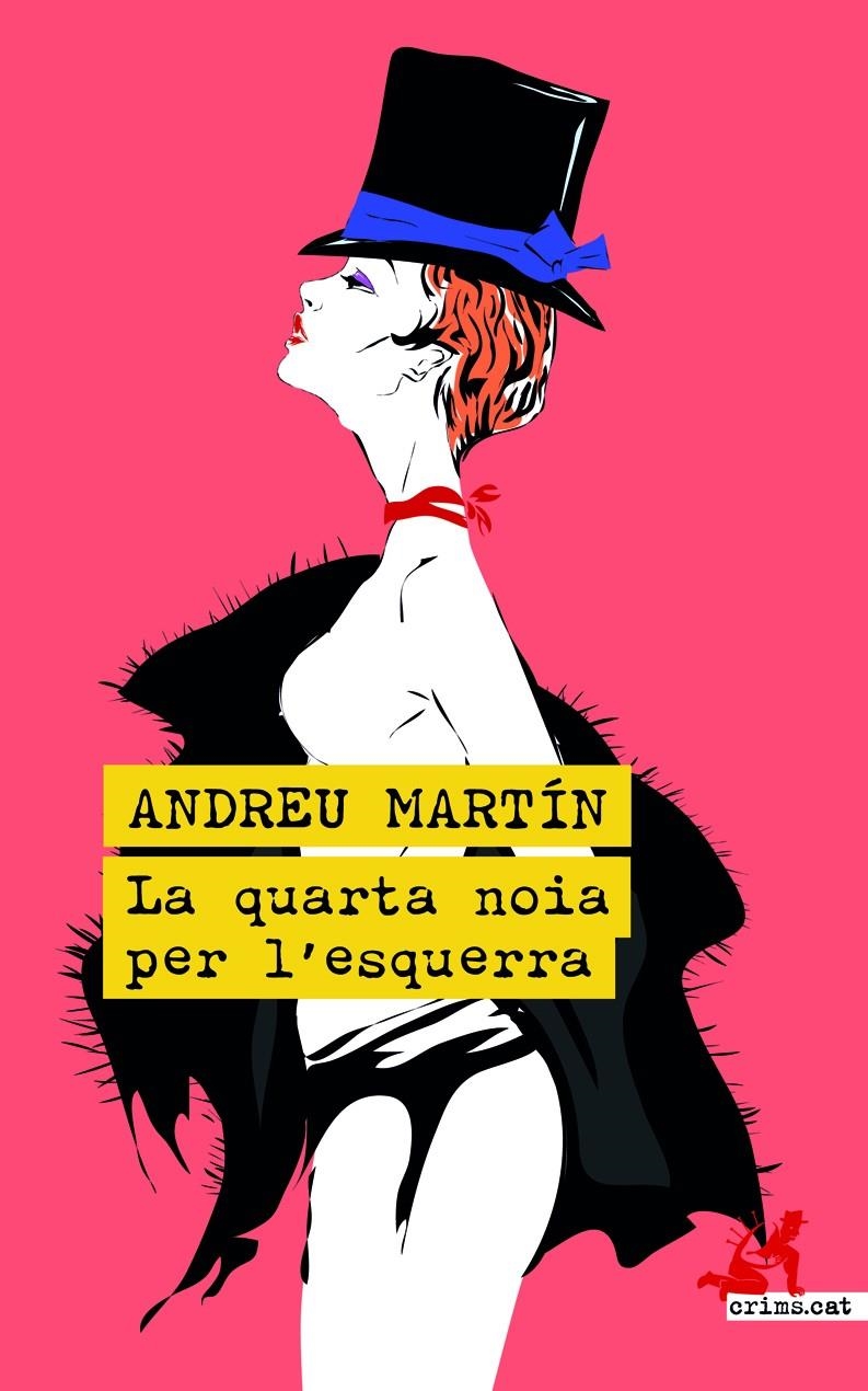 La quarta noia per l'esquerra | Martín, Andreu | Cooperativa autogestionària