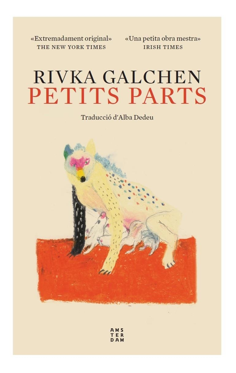 Petits parts | Galchen, Rivka | Cooperativa autogestionària