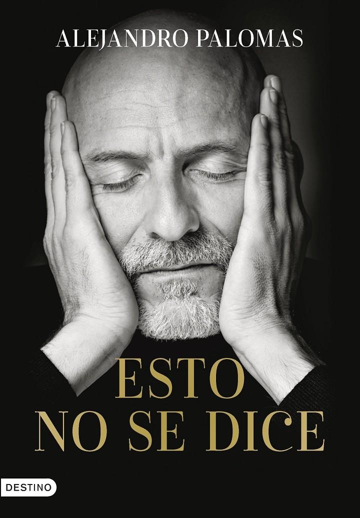 Esto no se dice | Palomas, Alejandro | Cooperativa autogestionària