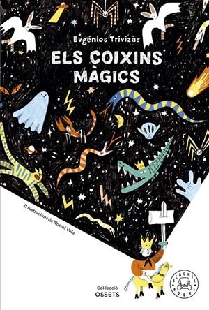 Els coixins màgics | Trivizàs, Eugénios