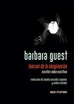Fuerzas de la imaginación | GUEST BARBARA | Cooperativa autogestionària