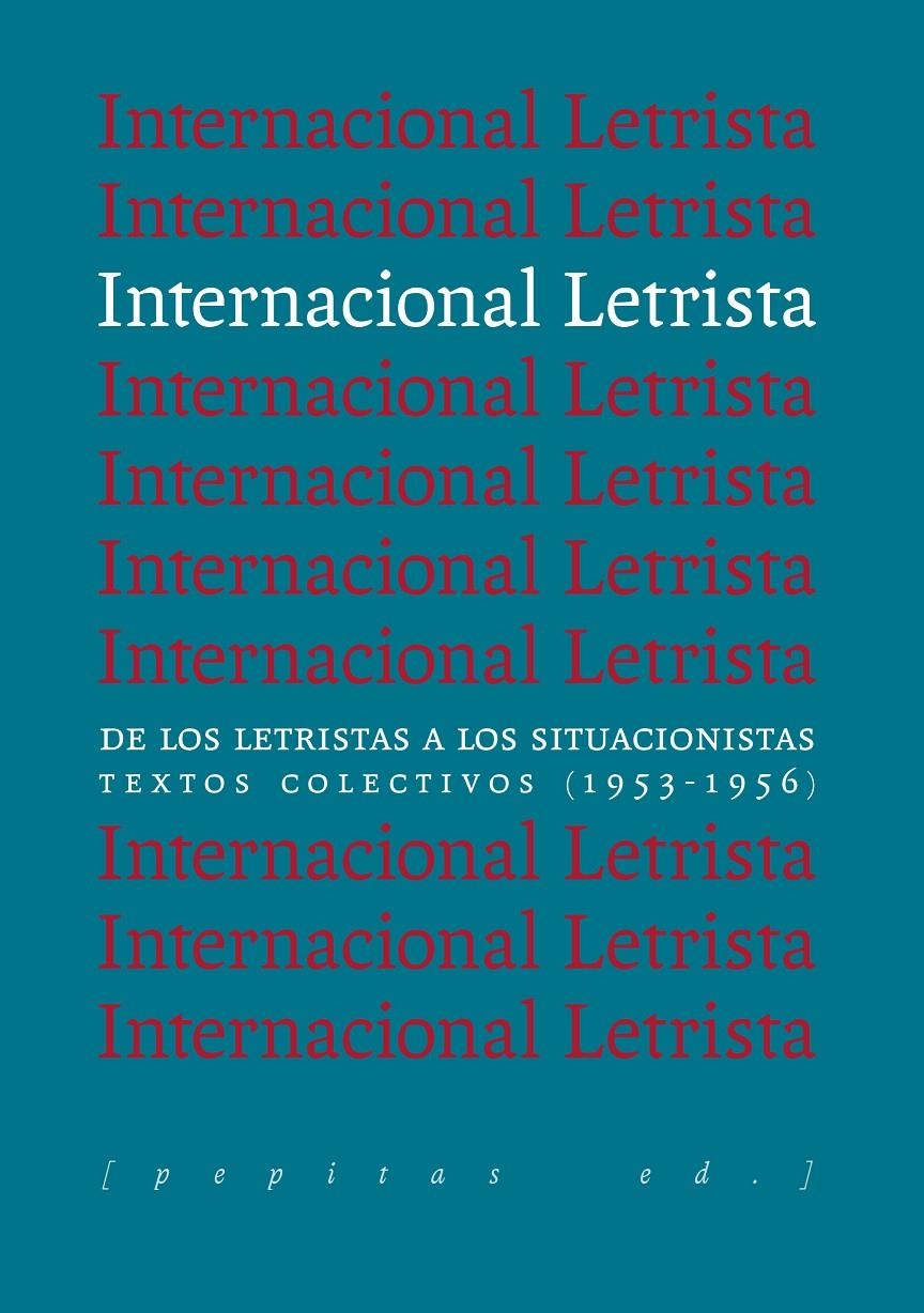 Internacional Letrista | Varios autores | Cooperativa autogestionària