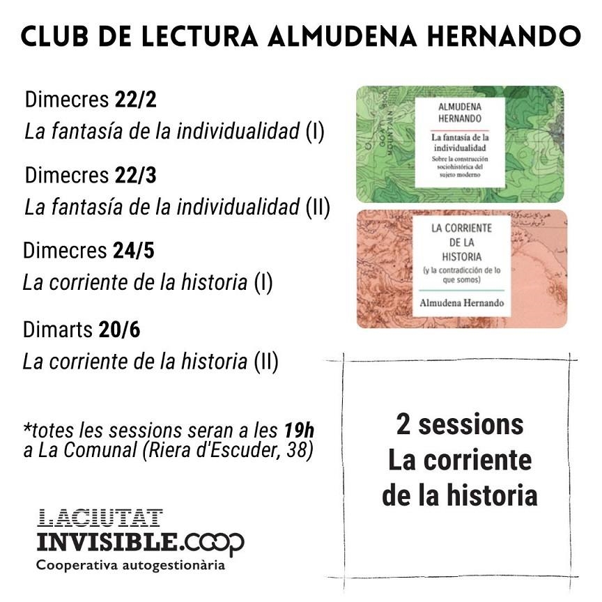 Club de lectura - ALMUDENA HERNANDO - 2 sessions La corriente de la historia | La Ciutat invisible | Cooperativa autogestionària