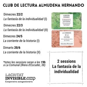Club de lectura - ALMUDENA HERNANDO - 2 sessions La fantasía de la individualidad | Cooperativa autogestionària
