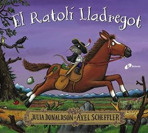 El Ratolí Lladregot | Donaldson, Julia | Cooperativa autogestionària