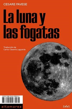 La luna y las fogatas | Pavese, Cesare | Cooperativa autogestionària
