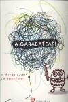 ¡ A garabatear! | Tullet, Hervé | Cooperativa autogestionària
