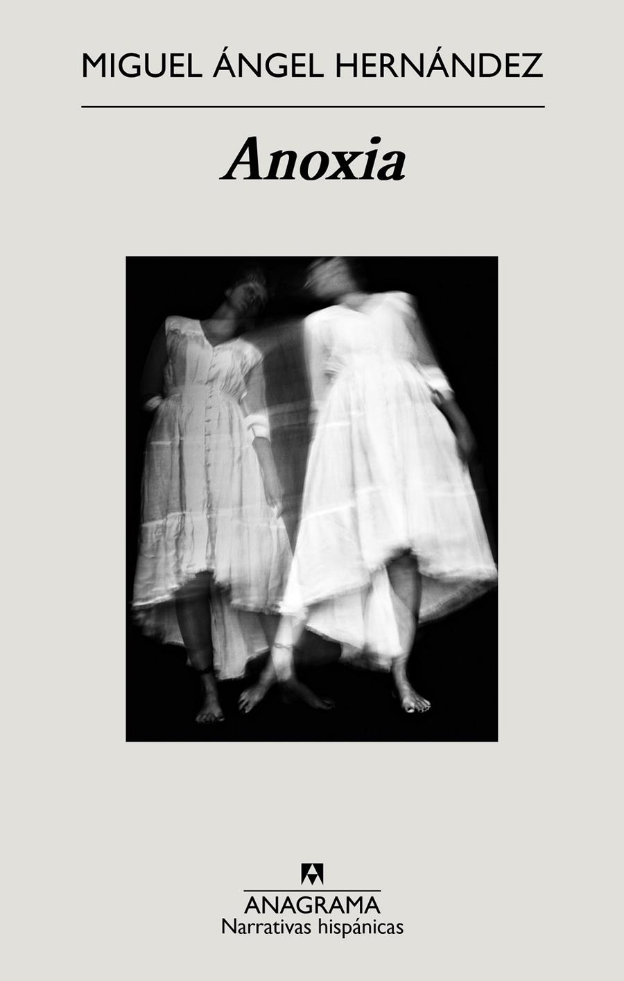 Anoxia | Hernández, Miguel Ángel | Cooperativa autogestionària