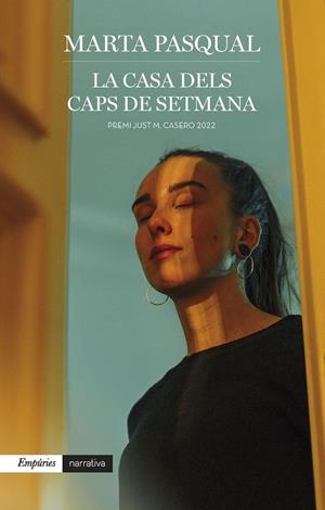 La casa dels caps de setmana | Pasqual Llorenç, Marta | Cooperativa autogestionària