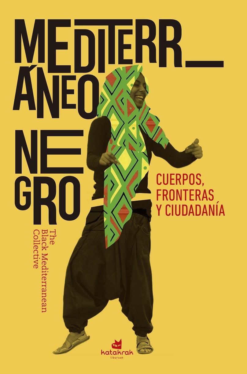 Mediterráneo negro | Mediterranean Collective
