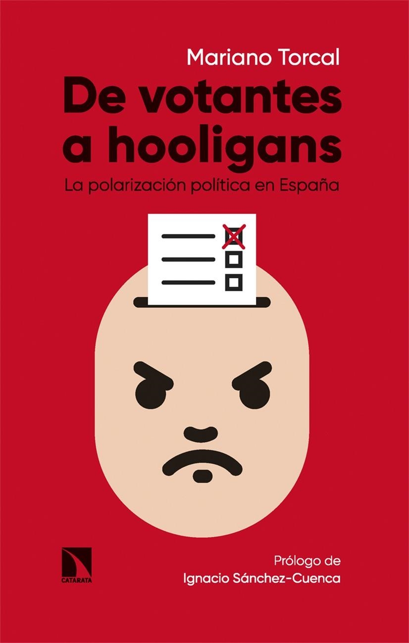 De votantes a hooligans | Torcal, Mariano