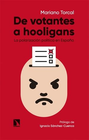 De votantes a hooligans | Torcal, Mariano | Cooperativa autogestionària