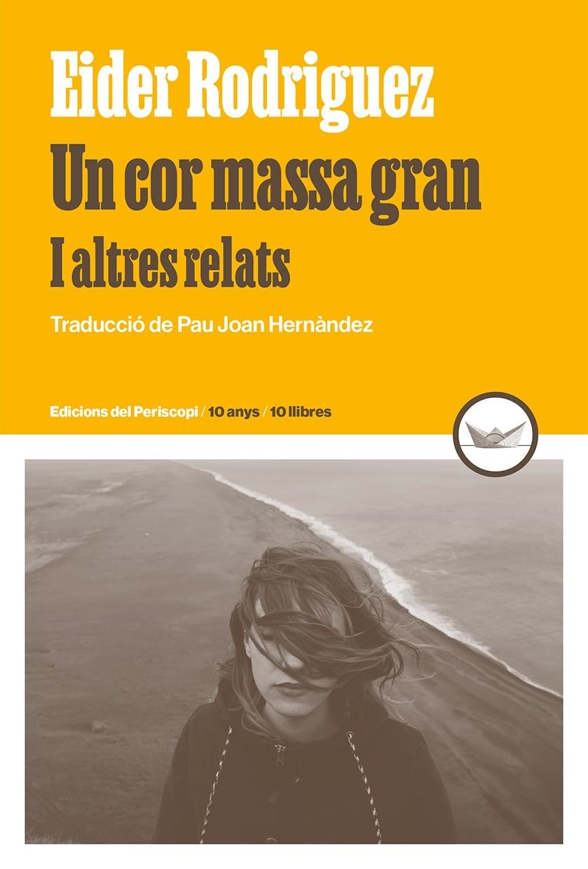 Un cor massa gran | Rodriguez, Eider | Cooperativa autogestionària