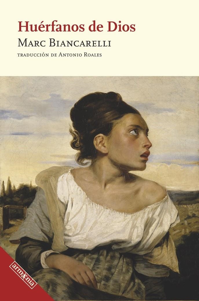 Huérfanos de Dios | Biancarelli, Marc