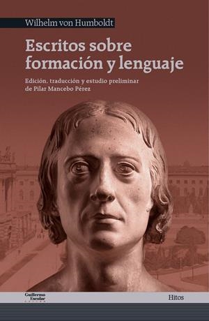 Escritos sobre formación y lenguaje | Humboldt, Wilhelm von