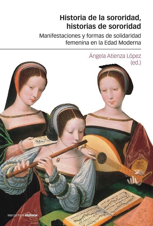 Historia de la sororidad, historias de sororidad | Atienza López, Ángela