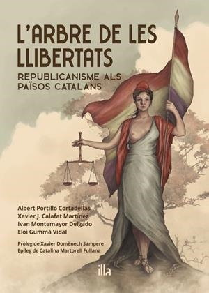 L'arbre de les llibertats | Portillo Cortadellas, Albert/Calafat Martínez, Xavier J./Montemayor Delgado, Ivan/Gummà Vidal, Eloi | Cooperativa autogestionària