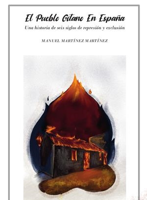 El pueblo gitano en España | Martínez Martínez, Manuel | Cooperativa autogestionària