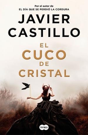 El cuco de cristal | Castillo, Javier | Cooperativa autogestionària