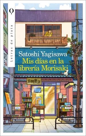 Mis días en la librería Morisaki | Satoshi Yagisawa | Cooperativa autogestionària