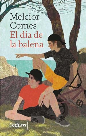 El dia de la balena | Comes, Melcior | Cooperativa autogestionària