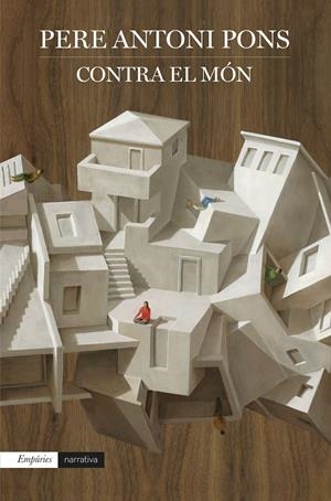 Contra el món | Pons Tortella, Pere Antoni | Cooperativa autogestionària